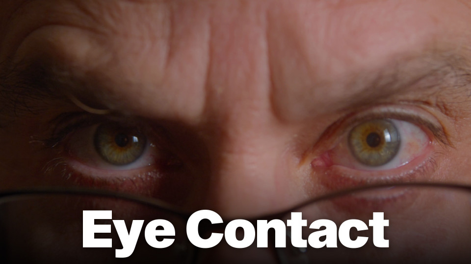 Eye Contact